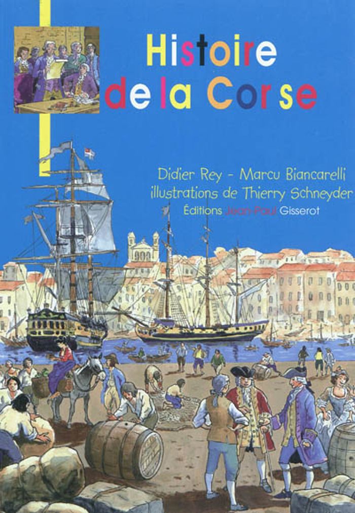 Couverture du livre « J.B. - T20 - HISTOIRE DE LA CORSE » de Rey/biancarelli, librairie Les Contes Infusés à Corte