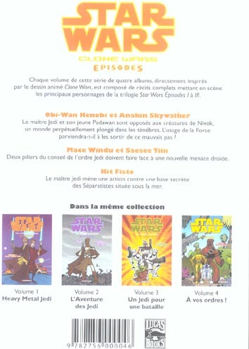 Quatrième de couverture de « STAR WARS - CLONE WARS EPISODES T01 - HEAVY METAL JEDI »