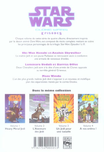 Quatrième de couverture de « STAR WARS - CLONE WARS EPISODES T02 - L'AVENTURE DES JEDI »