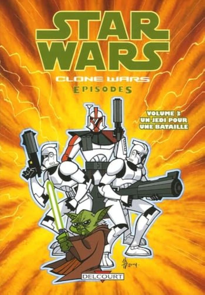 Couverture du livre « STAR WARS - CLONE WARS EPISODES T03 - UN JEDI POUR UNE BATAILLE » de Xxx, librairie Les Contes Infusés à Corte