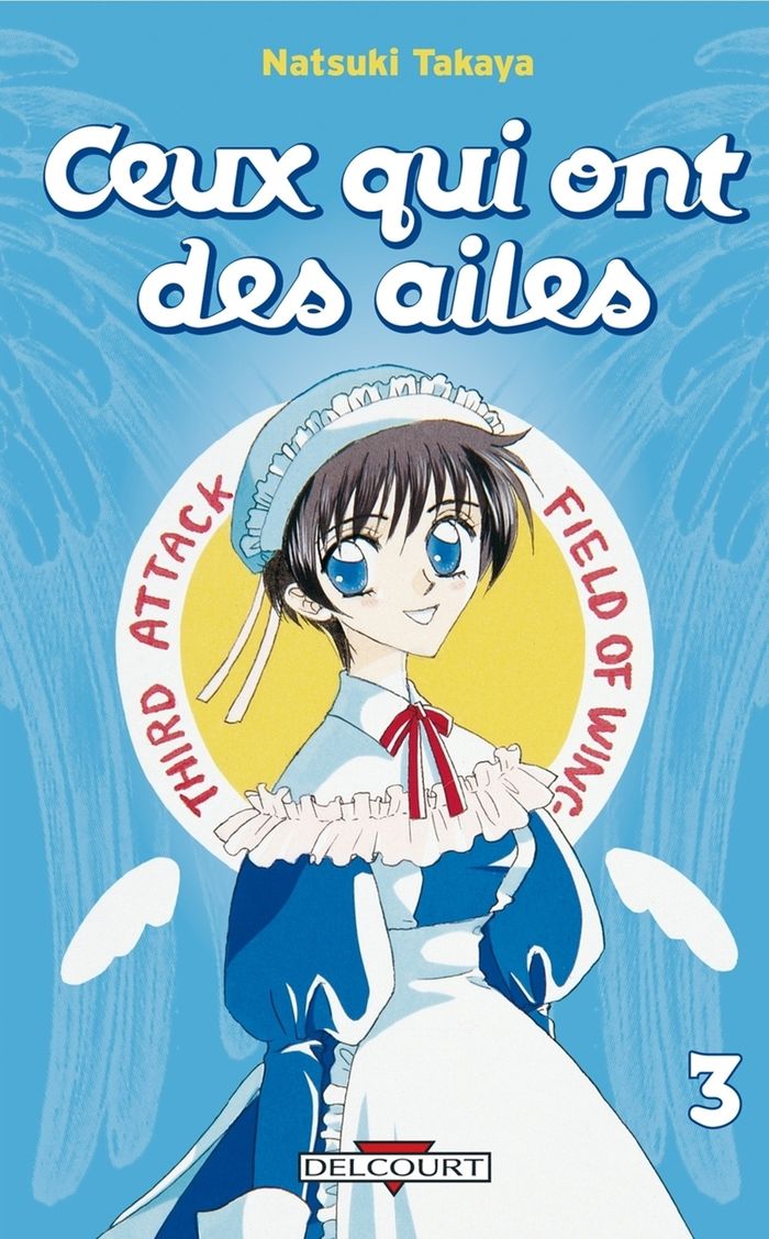 Couverture du livre « Ceux qui ont des ailes » de Natsuki Takaya, librairie Les Contes Infusés à Corte