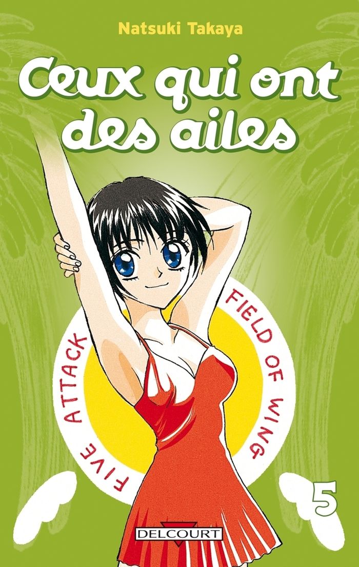 Couverture du livre « Ceux qui ont des ailes » de Natsuki Takaya, librairie Les Contes Infusés à Corte