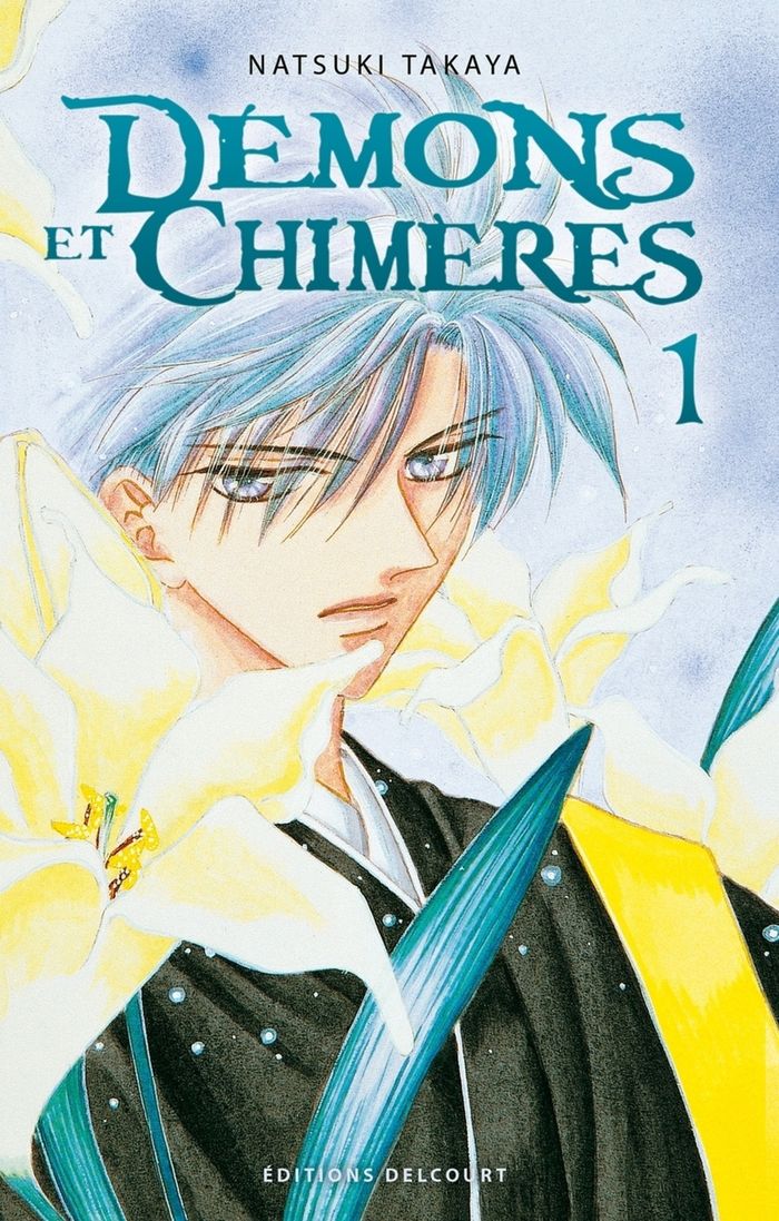 Couverture du livre « Démons et chimères » de Natsuki Takaya, librairie Les Contes Infusés à Corte