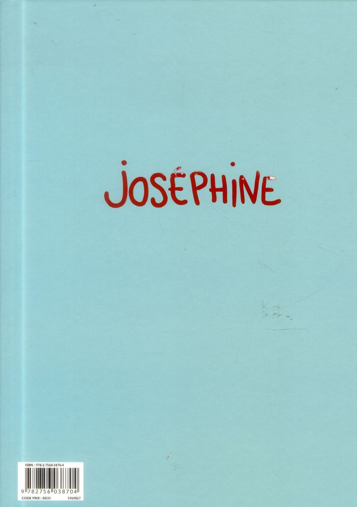 Quatrième de couverture de « Joséphine »