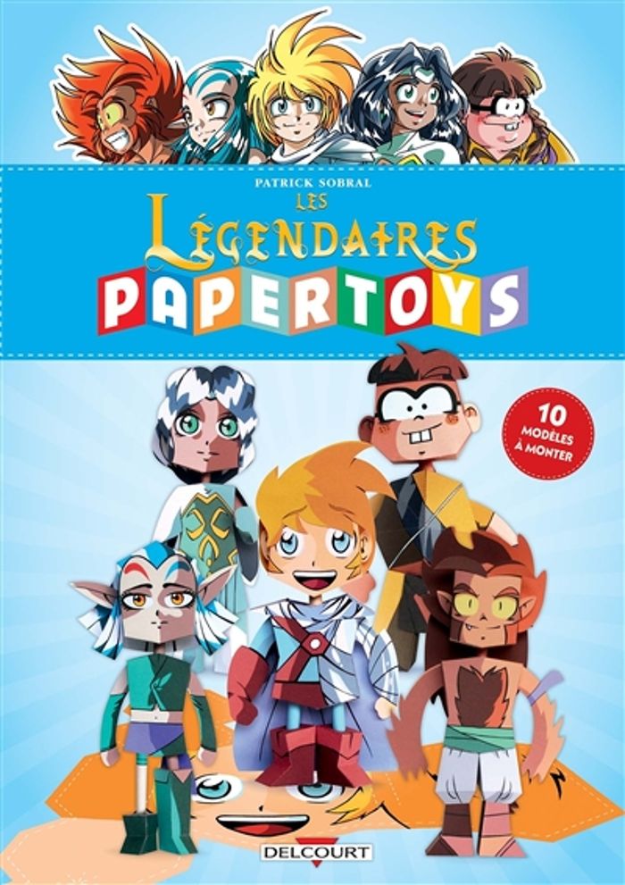 Couverture du livre « LES LEGENDAIRES - PAPERTOYS » de Patrick Sobral, librairie Les Contes Infusés à Corte