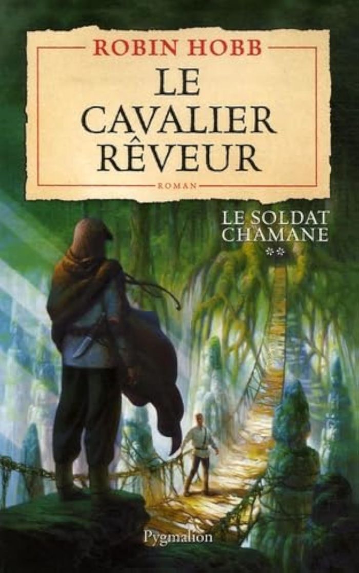 Couverture du livre « Le cavalier rêveur : roman » de Robin Hobb, librairie Les Contes Infusés à Corte