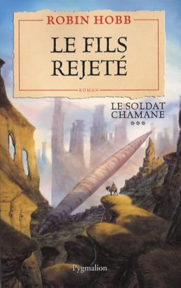 Couverture du livre « Le fils rejeté : roman » de Robin Hobb, librairie Les Contes Infusés à Corte