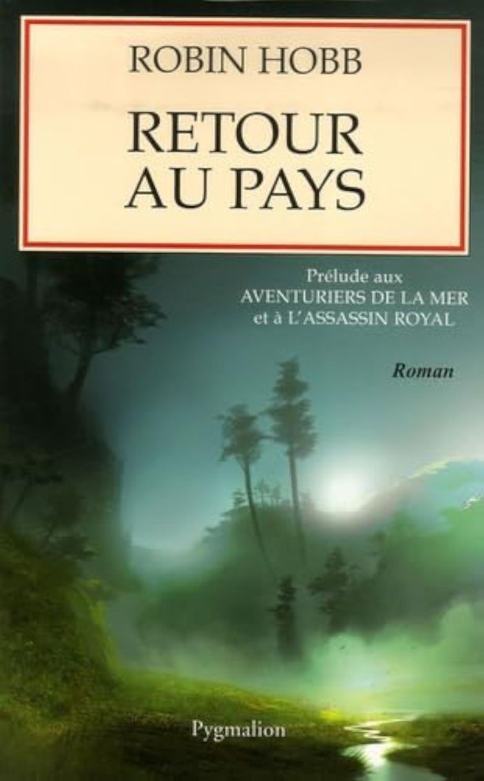 Couverture du livre « Retour au pays » de Robin Hobb, librairie Les Contes Infusés à Corte