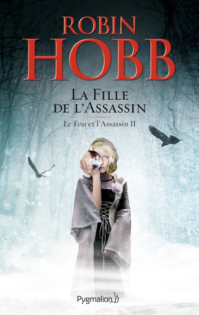 Couverture du livre « La fille de l'assassin : roman » de Robin Hobb, librairie Les Contes Infusés à Corte