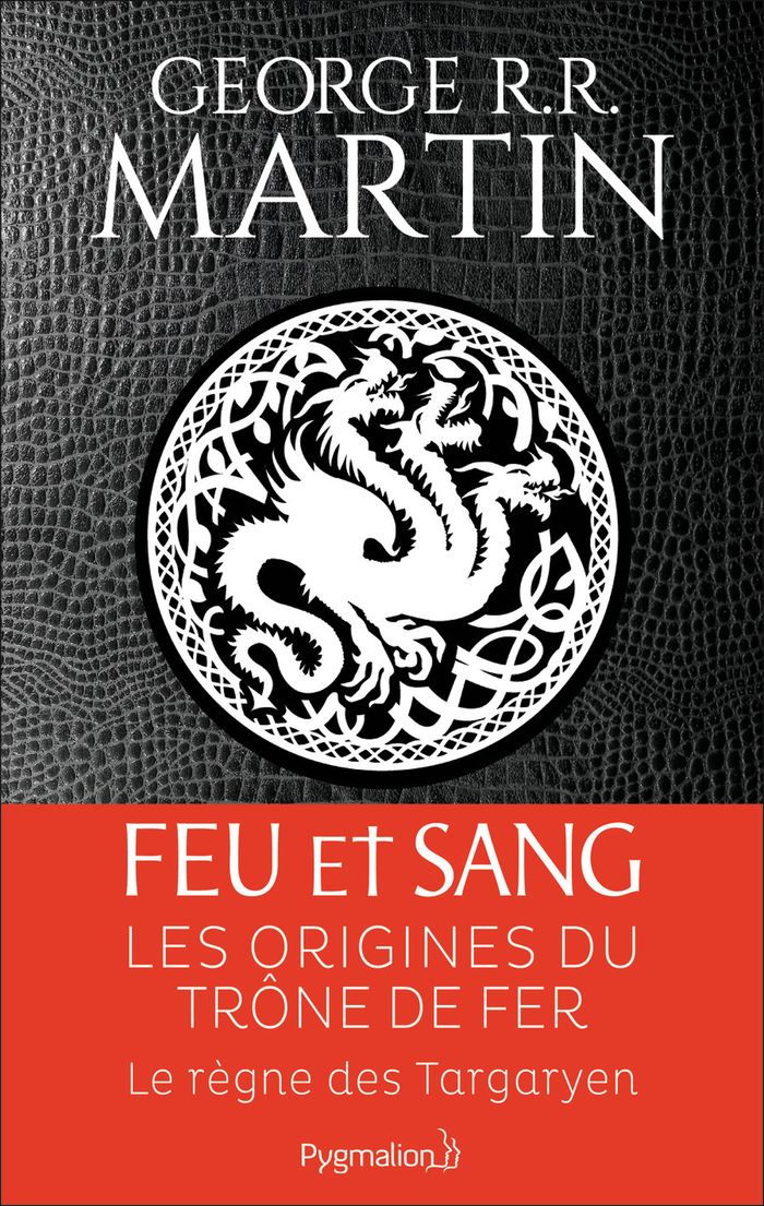 Couverture du livre « Feu et sang » de George R. R. Martin, librairie Les Contes Infusés à Corte
