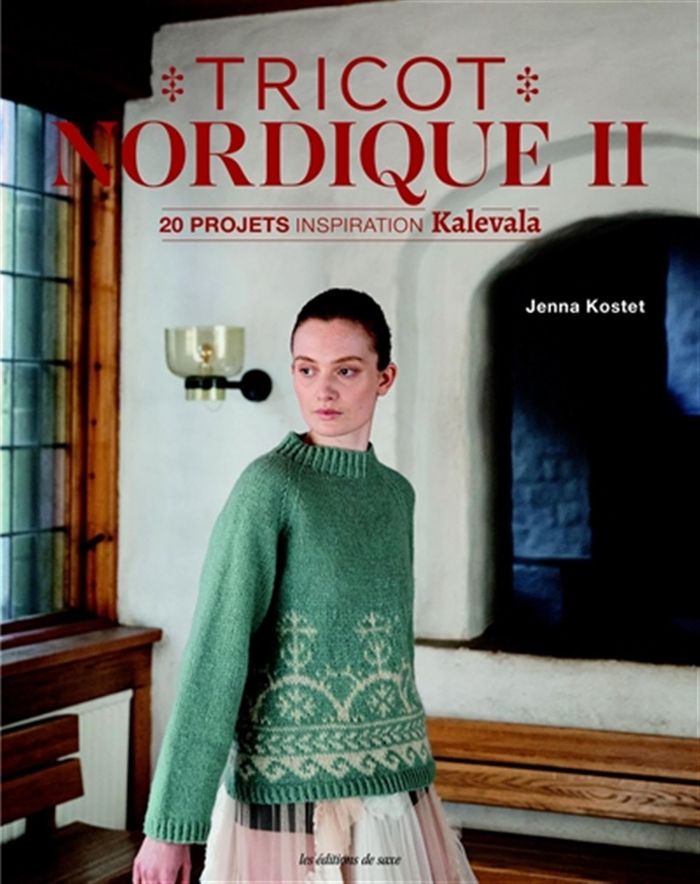 Couverture du livre « Tricot nordique II : 20 projets inspiration Kalevala » de Jenna Kostet, librairie Les Contes Infusés à Corte