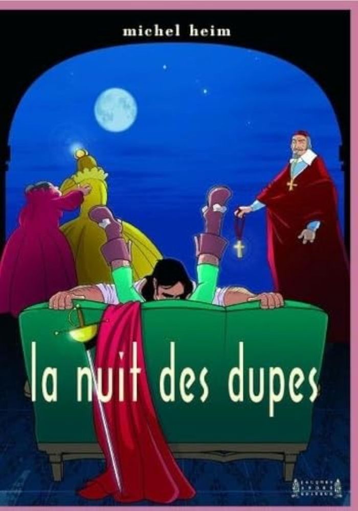 Couverture du livre « LA NUIT DES DUPES » de Michel Heim, librairie Les Contes Infusés à Corte
