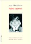 Couverture du livre « Poèmes méditatifs » de Ana Blandiana, librairie Les Contes Infusés à Corte