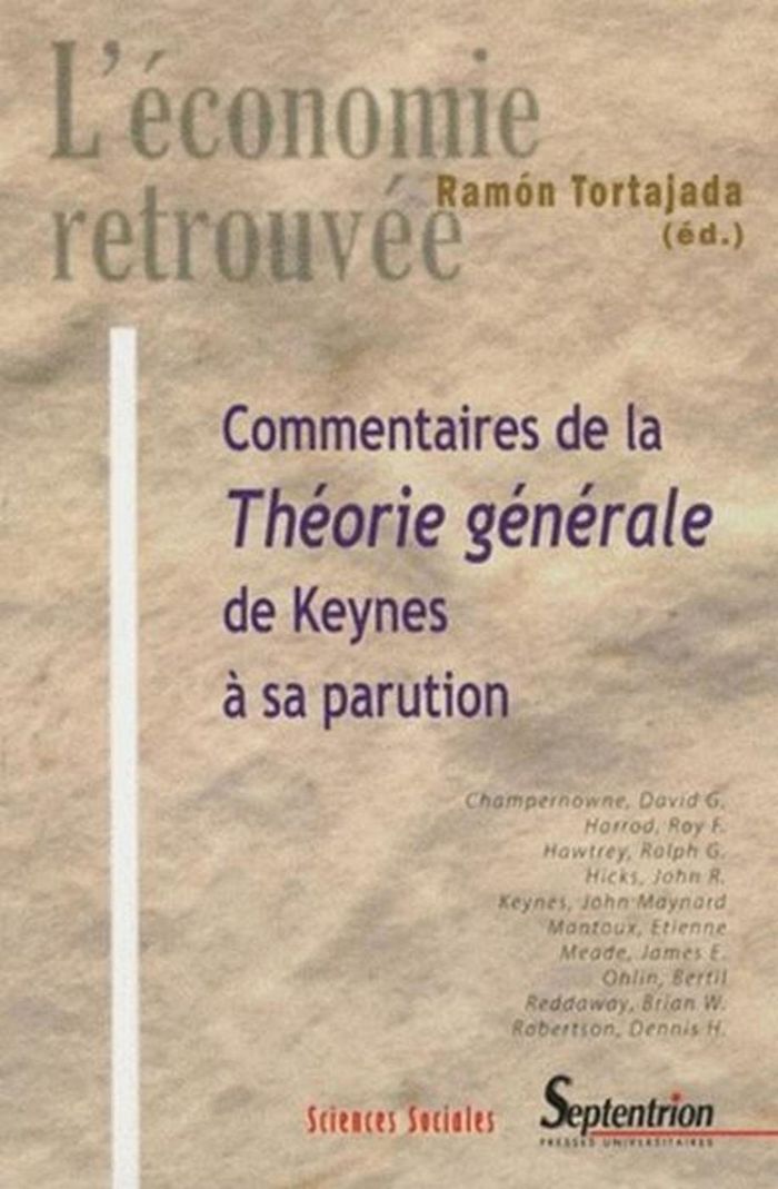 Couverture du livre « COMMENTAIRES DE LA THEORIE GENERALE DE KEYNES A SA PARUTION » de Septentrion Pu, librairie Les Contes Infusés à Corte