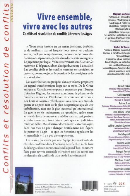 Quatrième de couverture de « VIVRE ENSEMBLE, VIVRE AVEC LES AUTRES - CONFLITS ET RESOLUTION DE CONFLITS A TRAVERS LES AGES »