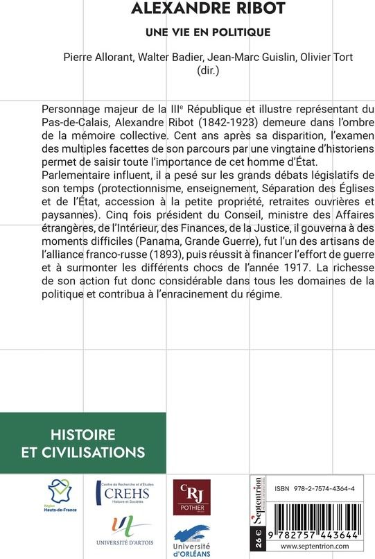 Quatrième de couverture de « Alexandre Ribot : une vie en politique »