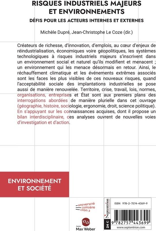 Quatrième de couverture de « Risques industriels majeurs et environnements : défis pour les acteurs internes et externes »