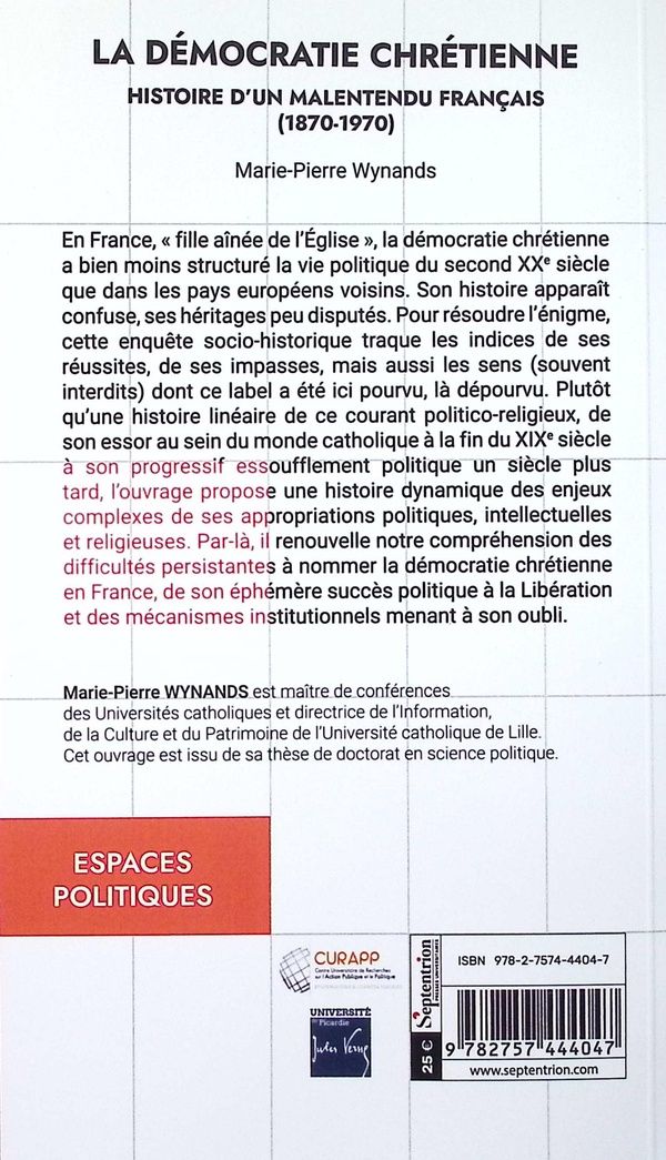 Quatrième de couverture de « La démocratie chrétienne : histoire d'un malentendu français, 1870-1970 »