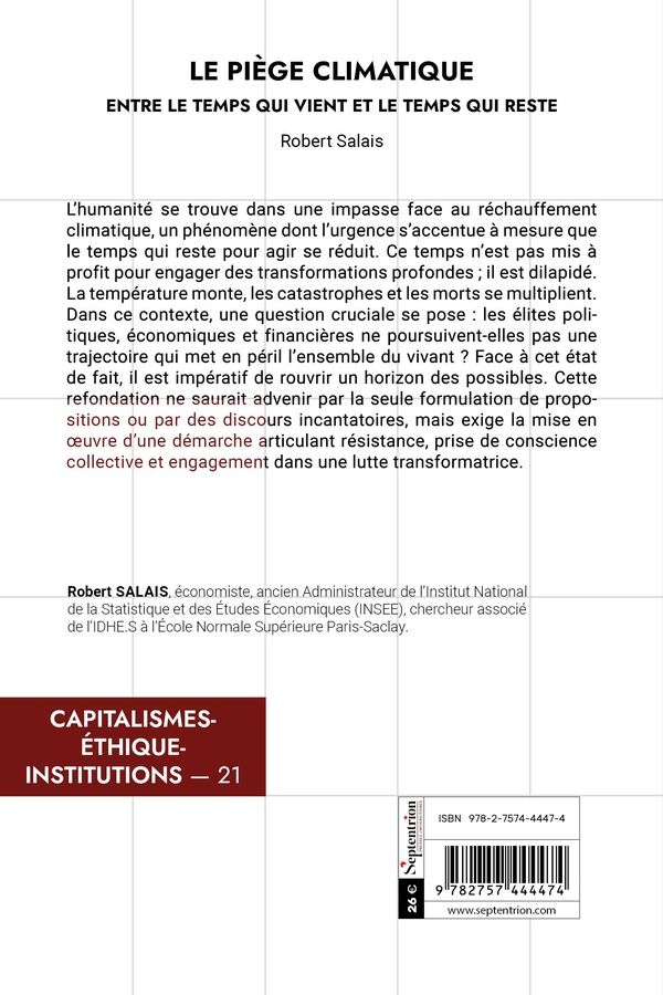 Quatrième de couverture de « Le piège climatique : entre le temps qui vient et le temps qui reste »