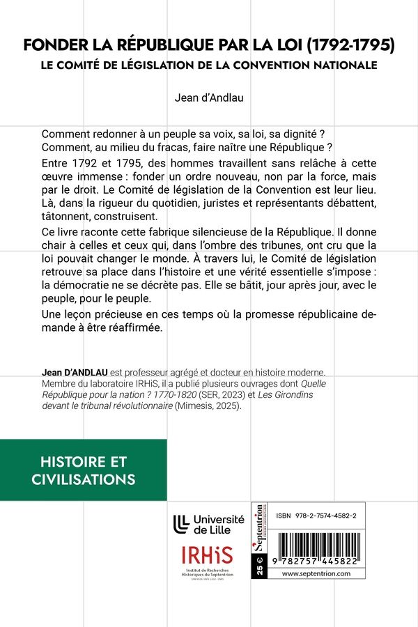 Quatrième de couverture de « Fonder la république par la loi, 1792-1795 : le Comité de législation de la Convention nationale »