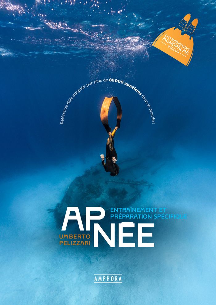 Couverture du livre « Apnée : entraînement et préparation spécifique » de Umberto Pelizzari, librairie Les Contes Infusés à Corte