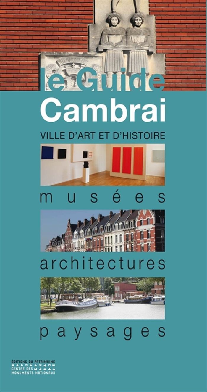 Couverture du livre « CAMBRAI » de Collectif, librairie Les Contes Infusés à Corte