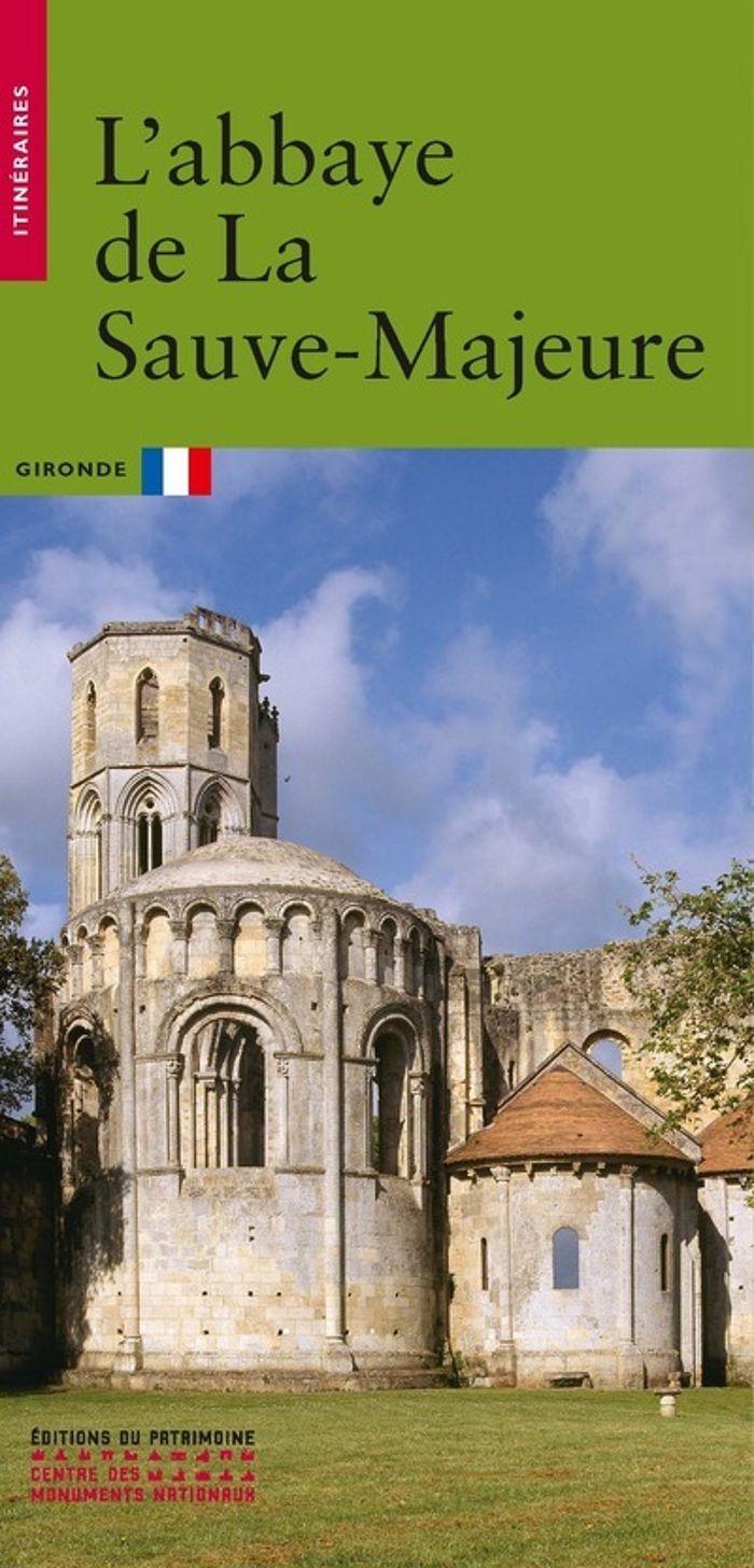 Couverture du livre « L'ABBAYE DE LA SAUVE-MAJEURE », librairie Les Contes Infusés à Corte