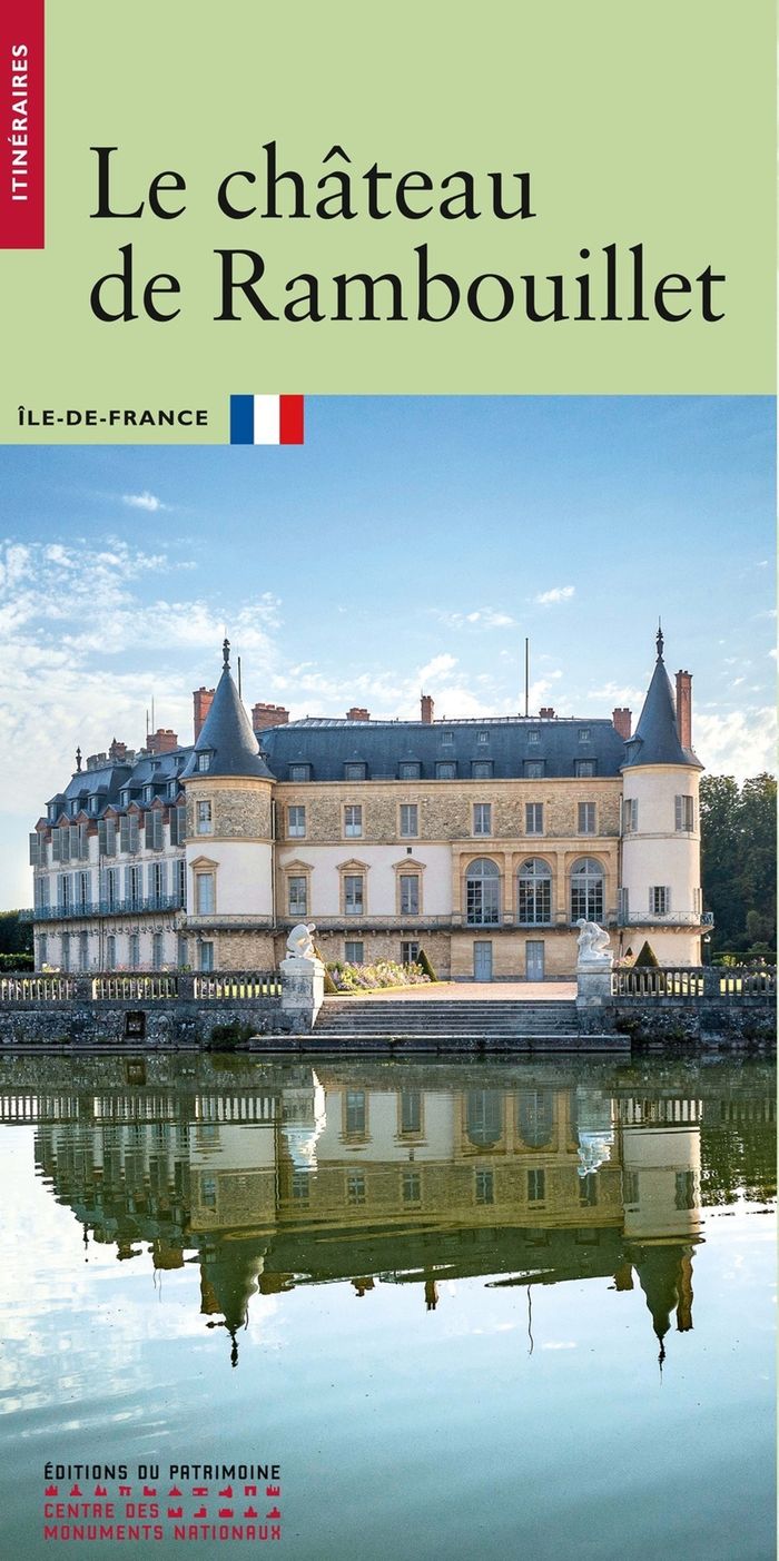 Couverture du livre « Le château de Rambouillet » de Sophie Cueille, librairie Les Contes Infusés à Corte