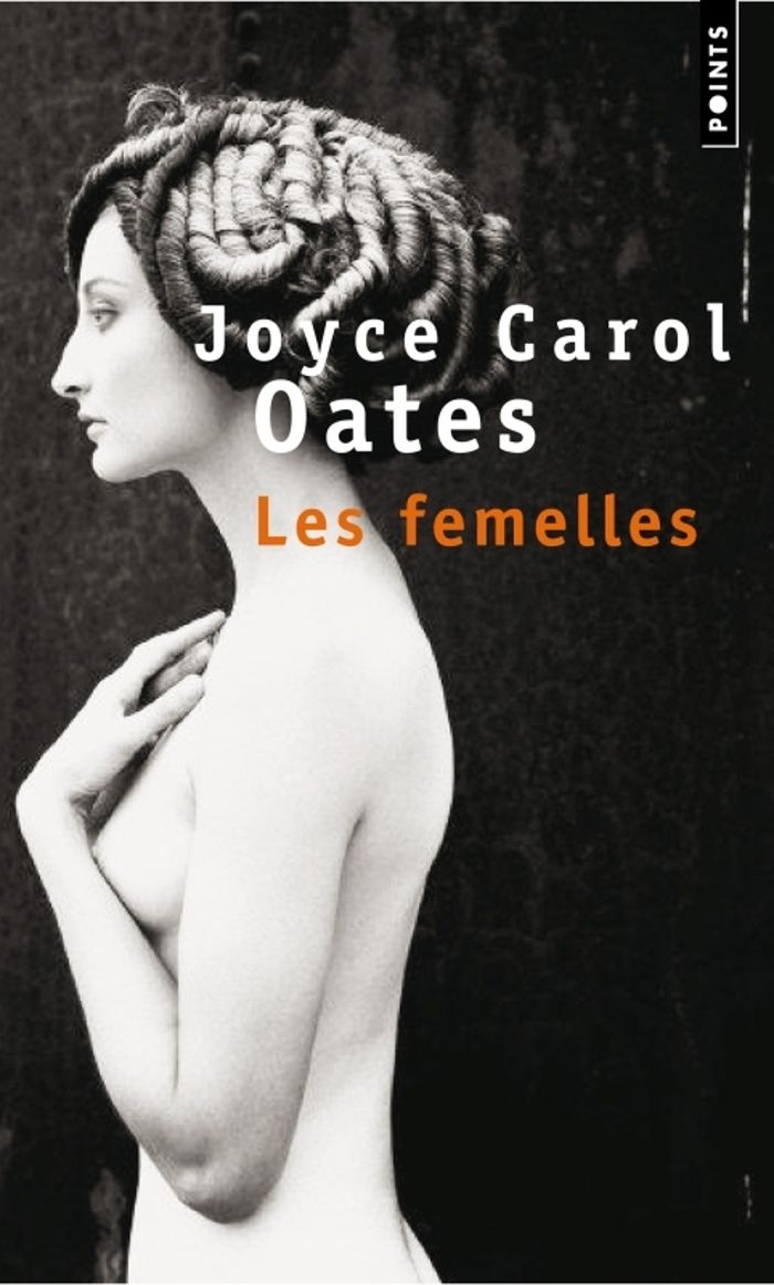Couverture du livre « Les femelles : nouvelles » de Joyce Carol Oates, librairie Les Contes Infusés à Corte