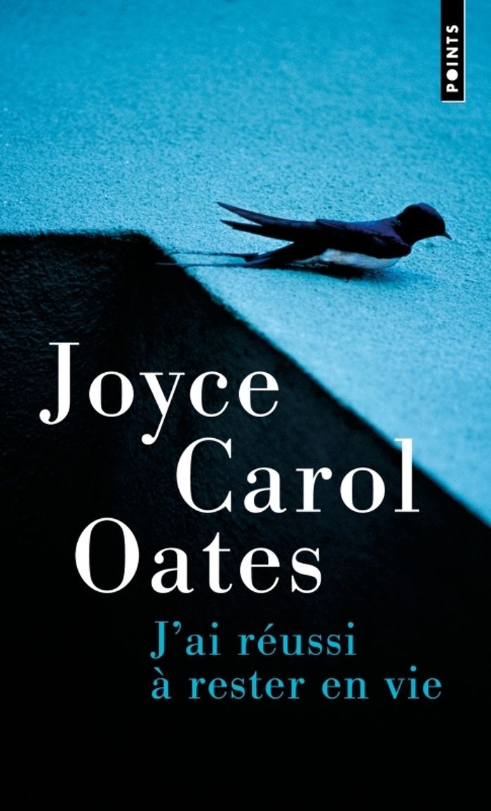 Couverture du livre « J'ai réussi à rester en vie : récit » de Joyce Carol Oates, librairie Les Contes Infusés à Corte