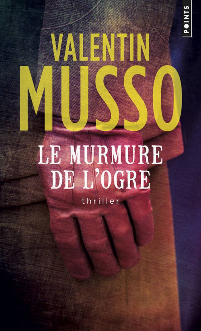Couverture du livre « Le murmure de l'ogre : roman » de Valentin Musso, librairie Les Contes Infusés à Corte