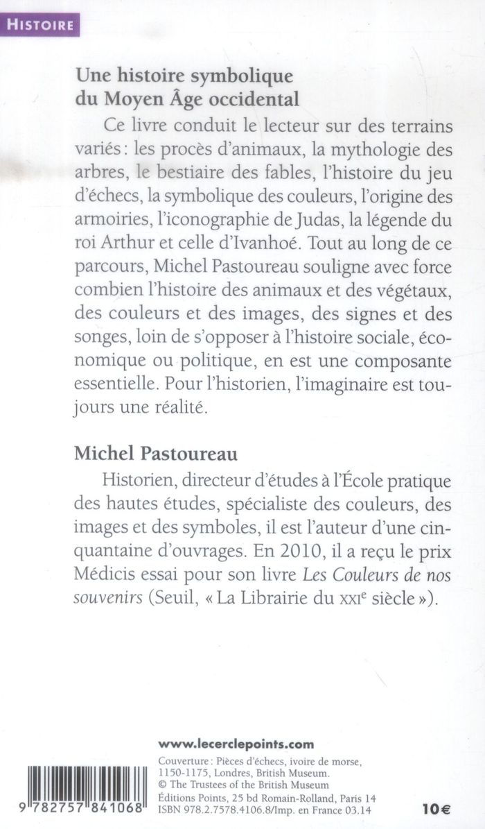 Quatrième de couverture de « Une histoire symbolique du Moyen âge occidental »