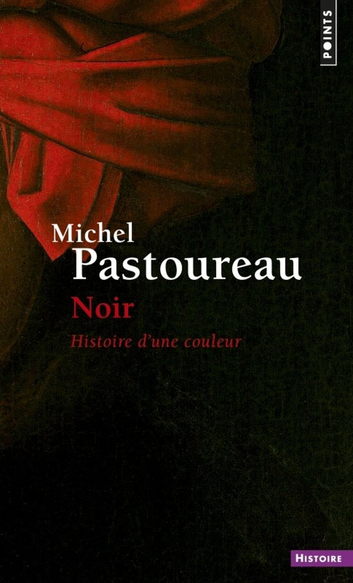 Couverture du livre « Noir : histoire d'une couleur » de Michel Pastoureau, librairie Les Contes Infusés à Corte