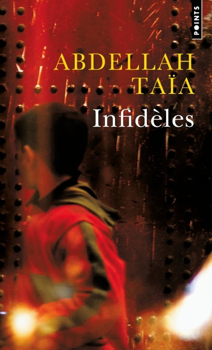 Couverture du livre « Infidèles : roman » de Abdellah Taïa, librairie Les Contes Infusés à Corte