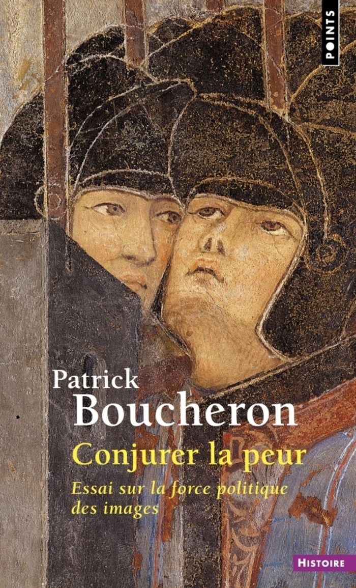 Couverture : CONJURER LA PEUR - ESSAI SUR LA FORCE POLITIQUE DES IMAGES. SIENNE, 1338