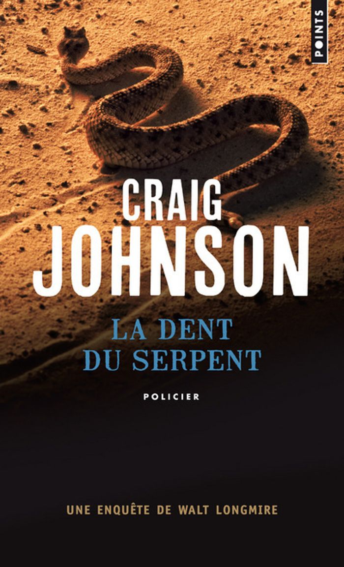 Couverture du livre « La dent du serpent : roman » de Craig Johnson, librairie Les Contes Infusés à Corte
