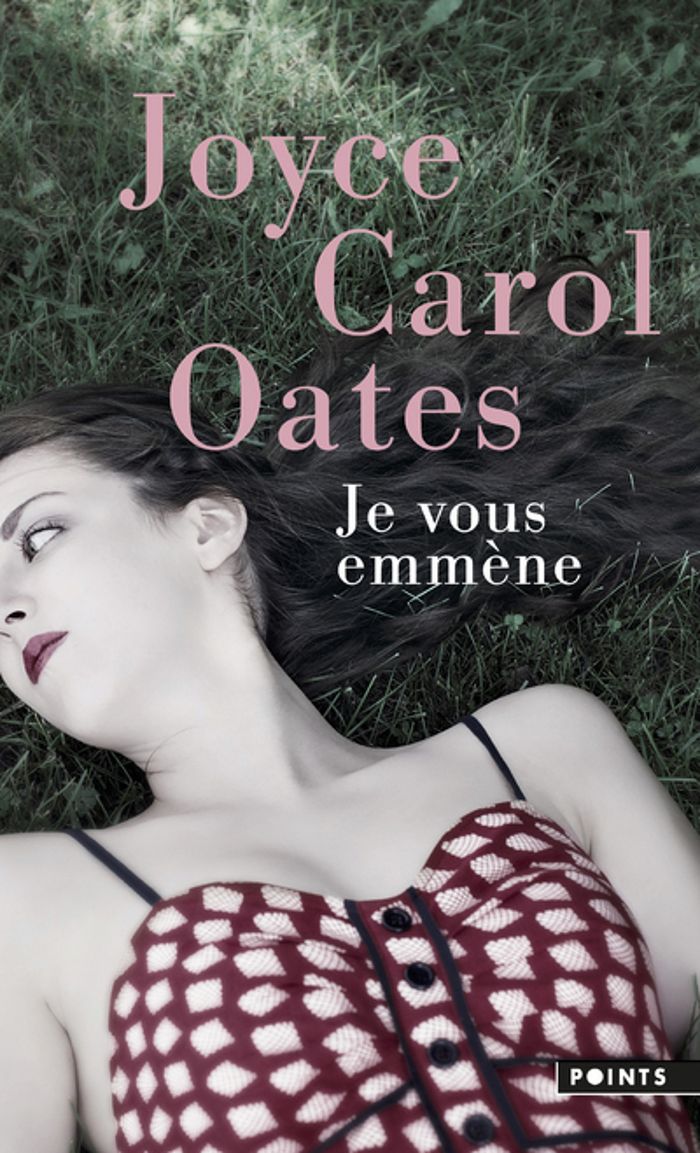 Couverture du livre « Je vous emmène : roman » de Joyce Carol Oates, librairie Les Contes Infusés à Corte