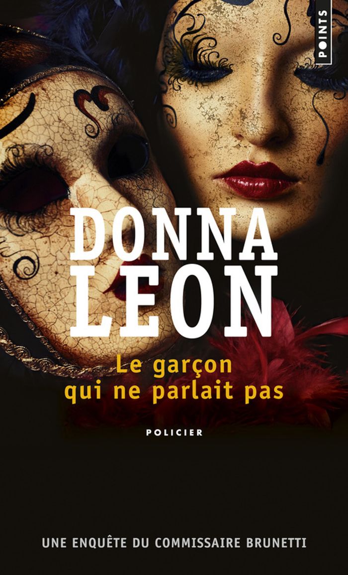 Couverture du livre « Le garçon qui ne parlait pas : roman » de Donna Leon, librairie Les Contes Infusés à Corte