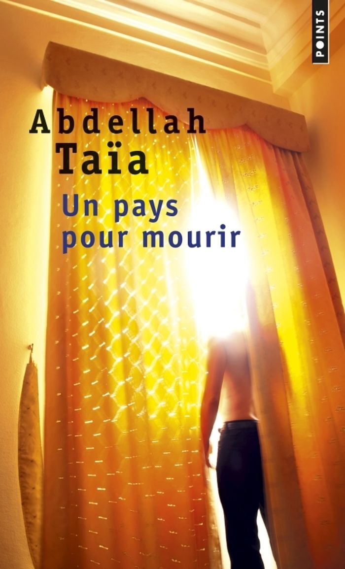 Couverture du livre « Un pays pour mourir : roman » de Abdellah Taïa, librairie Les Contes Infusés à Corte