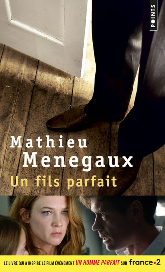 Couverture du livre « Un fils parfait : roman » de Mathieu Menegaux, librairie Les Contes Infusés à Corte