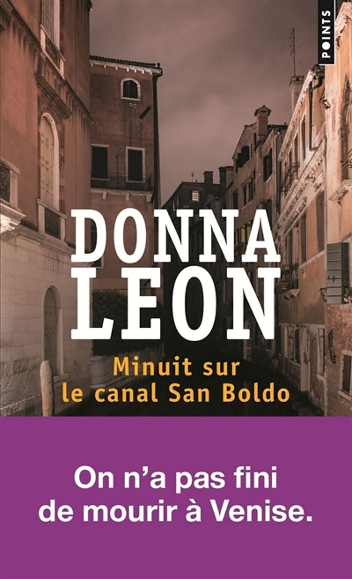 Couverture du livre « Minuit sur le canal San Boldo : roman » de Donna Leon, librairie Les Contes Infusés à Corte