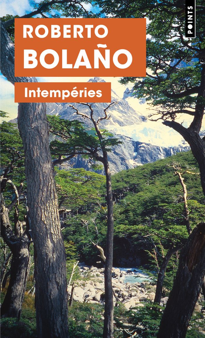 Couverture du livre « Intempéries » de Roberto Bolaño, librairie Les Contes Infusés à Corte