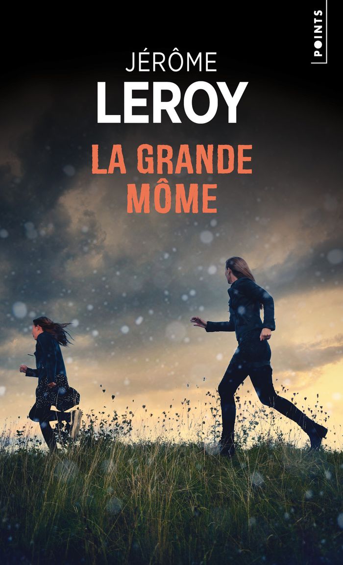 Couverture du livre « La grande môme » de Jérôme Leroy, librairie Les Contes Infusés à Corte