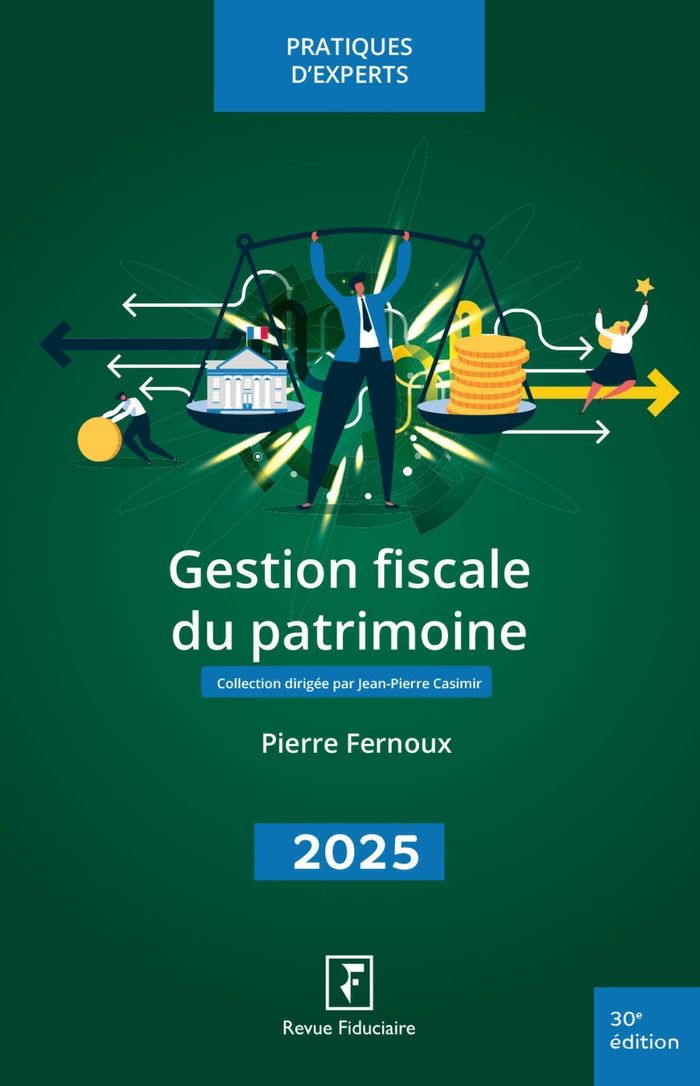 Couverture du livre « Gestion fiscale du patrimoine » de Pierre Fernoux, librairie Les Contes Infusés à Corte