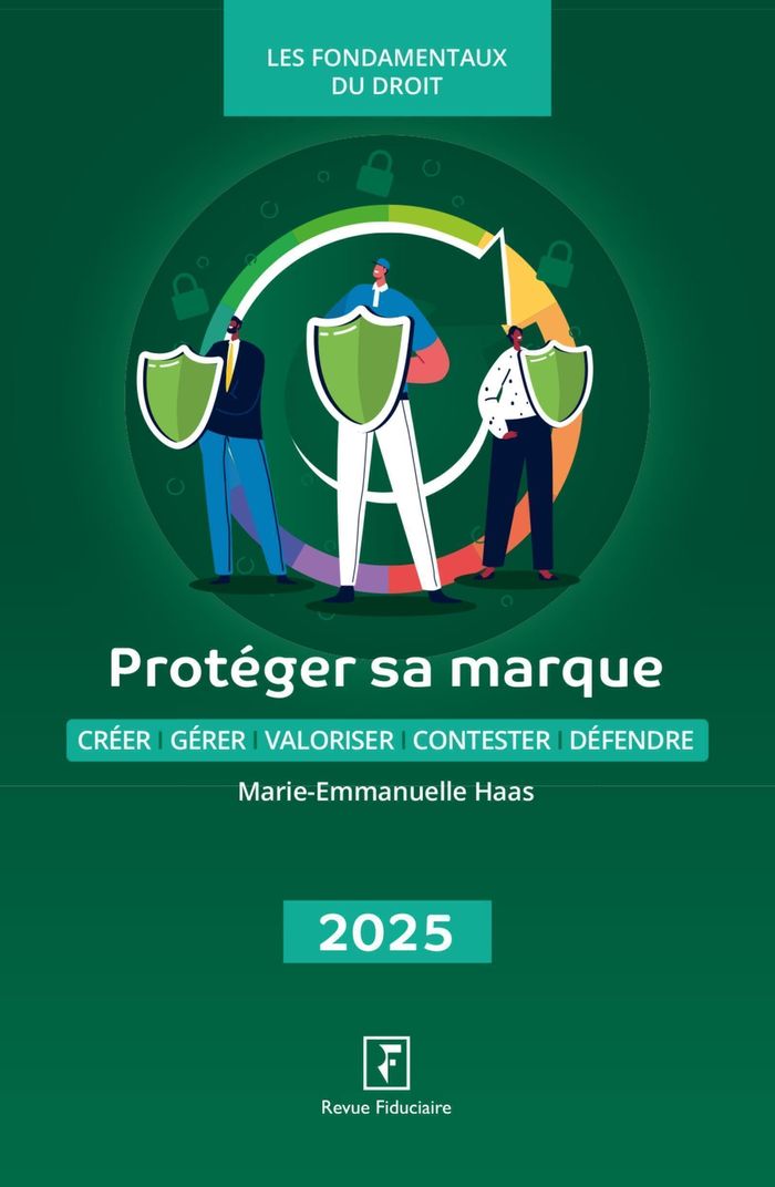 Couverture du livre « Protéger sa marque » de réalisé sous la direction d'Yves de La Villeguérin, librairie Les Contes Infusés à Corte