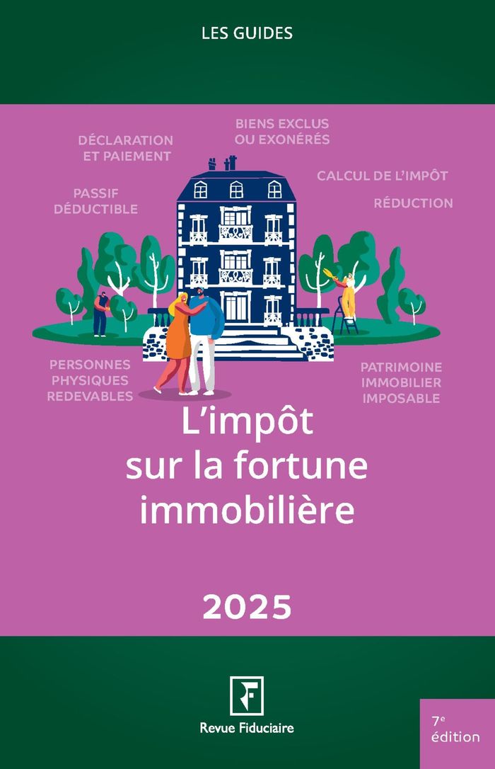 Couverture du livre « L'impôt sur la fortune immobilière » de réalisé sous la direction de Yves de La Villeguérin, librairie Les Contes Infusés à Corte