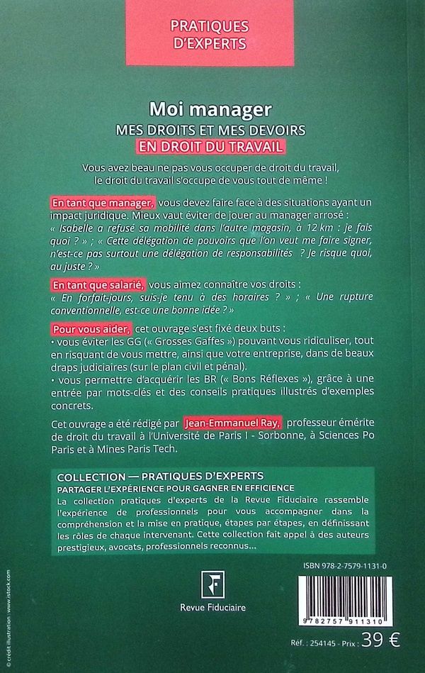 Quatrième de couverture de « Moi manager : mes droits et mes devoirs en droit du travail »