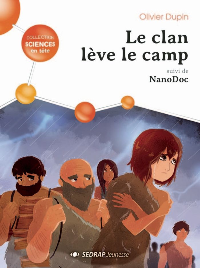 Couverture du livre « LE CLAN LEVE LE CAMP - LE ROMAN » de Dupin Olivier, librairie Les Contes Infusés à Corte