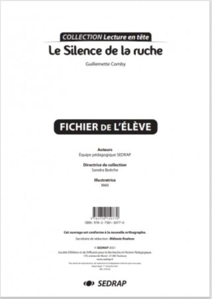 Couverture du livre « LE SILENCE DE LA RUCHE - LE FICHIER », librairie Les Contes Infusés à Corte