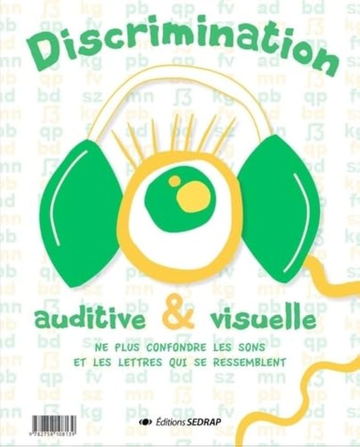 Couverture du livre « DISCRIMINATION AUDITIVE ET VISUELLE » de Sedrap, librairie Les Contes Infusés à Corte